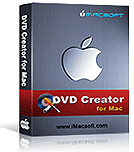 iMacsoft DVD Creator for Mac