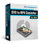 iMacsoft DVD to MP4 Converter for Mac