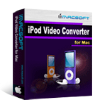 iMacsoft iPod Video Converter for Mac