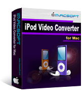 iMacsoft iPod Video Converter for Mac